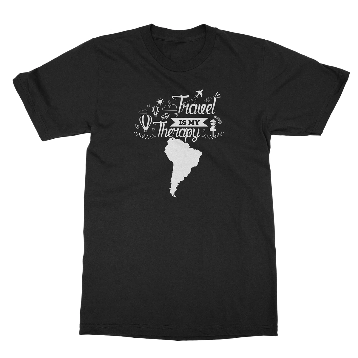 Travel Is My Therapy South America Continent Safari Gift Unisex