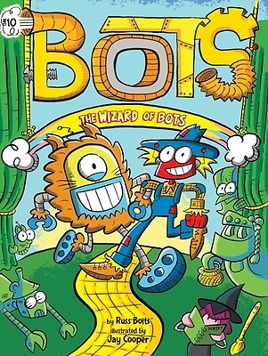 The Wizard of Bots Bolts, Russ