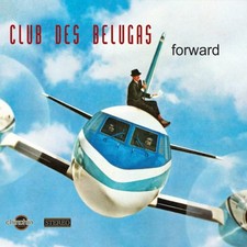 Club Des Belugas Forward CD AC2075 NEW