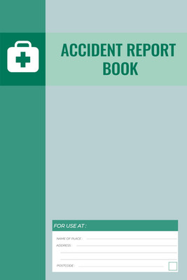 Accident Report Book: Accident & Incident Report Book / Health and Safety Recor