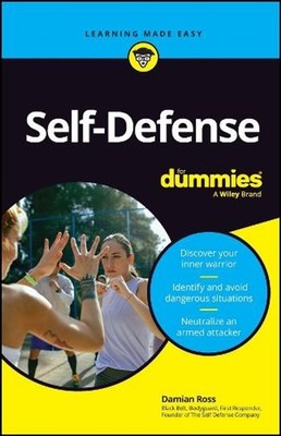 Self-Defense For Dummies by Damian Ross Paperback Book