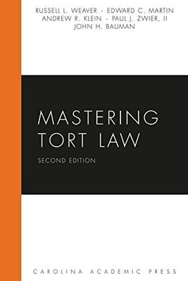 Mastering Ser.: Mastering Tort Law by Edward Martin, II Zwier Paul, Andrew ...