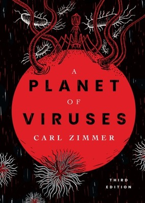 A Planet of Viruses Third Edition by Carl Zimmer (Paperback Book)
