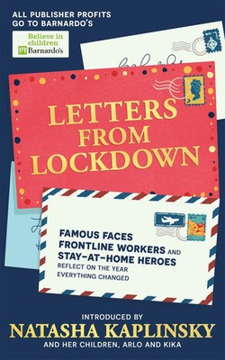 Letters From Lockdown | Natasha Kaplinsky | Englisch | Taschenbuch | 2021
