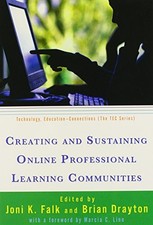 Creating and Sustaining Online Professional Learning Communities (Technology, E
