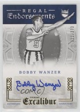 2015 Panini Excalibur Regal Endorsements /273 Bobby Wanzer #RE-BWZ Auto HOF a8r