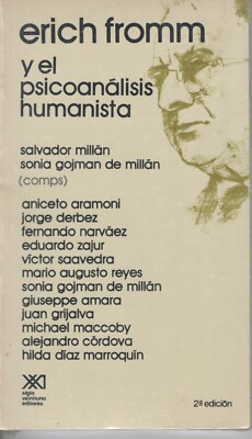 ERICH FROMM Y EL PSICOANÁLISIS HUMANISTA 