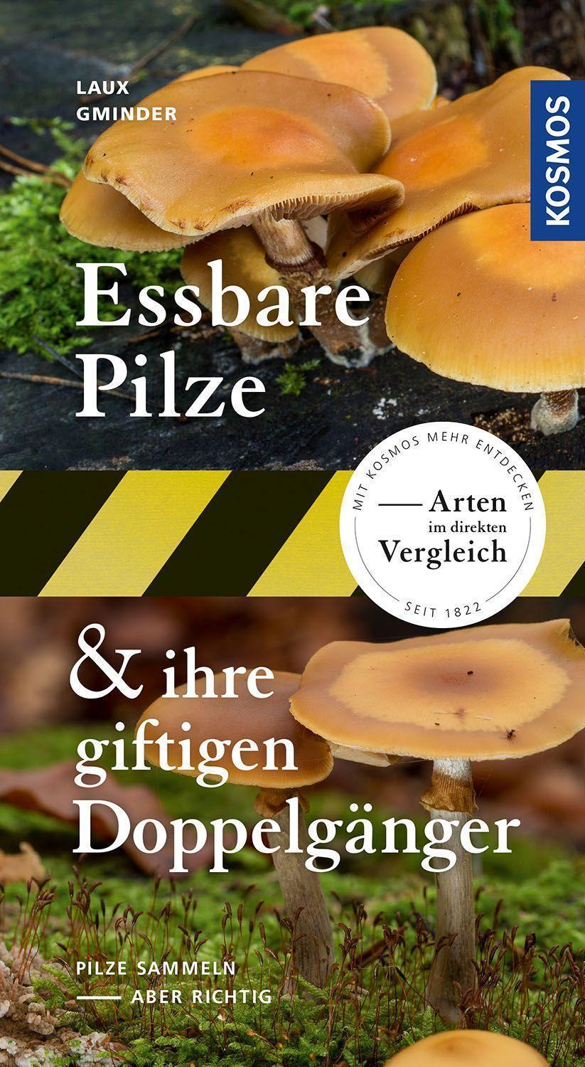 Thumbnail - Essbare Pilze Und Ihre Giftigen Doppelgänger Hans E. Laux