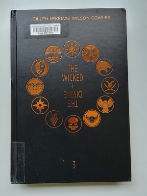 The Wicked + the Divine Deluxe Edition: Year Three