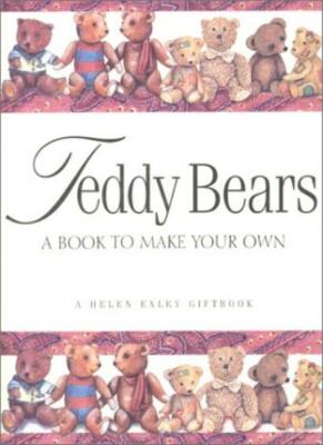 Teddy Bear's Journal: A Book to Make Your Own (Journals),Helen E