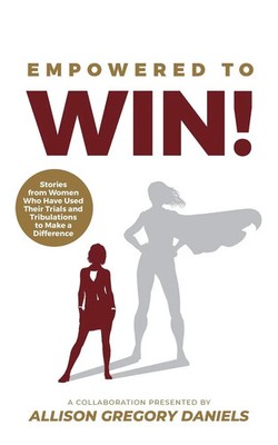 Allison G. Daniels | Empowered to Win! | Taschenbuch | Englisch (2019)