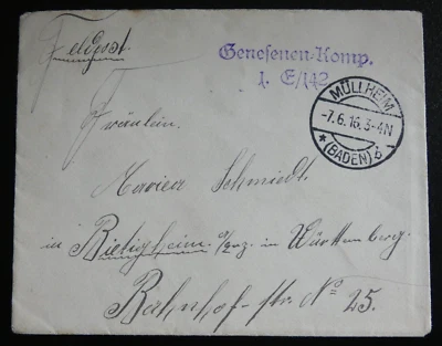 1. WK Feldpostbrief Genesenen-Kompanie 7.06.1916 Mühlheim - Bild 1 von 2