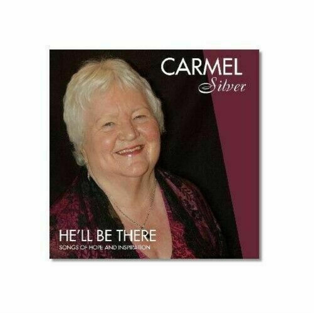 Carmel Silver - Hell Be There CD (2013) New Audio Quality Guaranteed