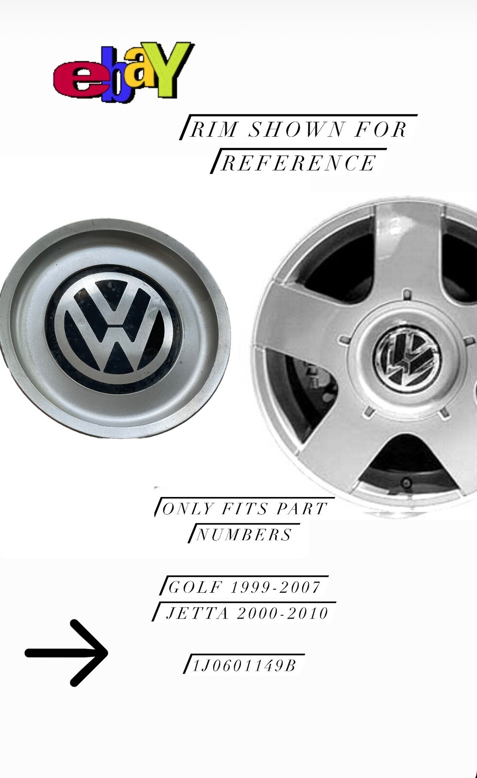 9907 VOLKSWAGEN GOLF And 20002010 JETTA Wheel center cap 1J0 601 149B
