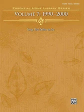 The Essential Home Library Series Volume 7 - 1990-2000 Piano/Vocal/Guitar Songbo