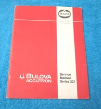 BULOVA ACCUTRON SERVICE MANUAL SERIES 221