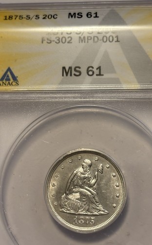 1875-S/S 20 Cent under Graded ANACS MS-61 FS 302 MPD 001 - Picture 3 of 6