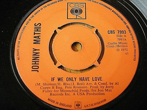JOHNNY MATHIS - IF WE ONLY HAVE LOVE  7" VINYL (EX) - Foto 1 di 1
