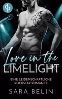 Love In The Limelight Sara Belin