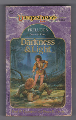 Darkness and Lightby Paul B. Thompson  (Dragonlance, TSR, 1st print, 4/89)