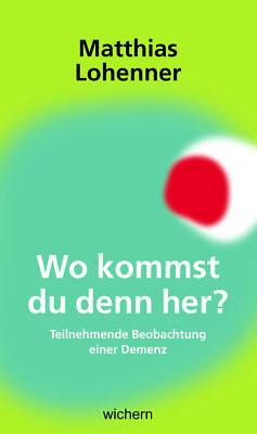 Matthias Lohenner / Wo kommst du denn her?