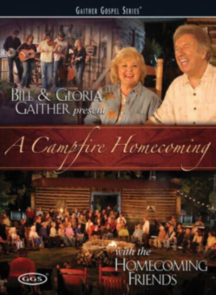 Bill and Gloria Gaither: A Campfire Homecoming DVD FREE SHIPPING