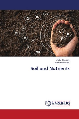 Abdul Quyoom (u. a.) | Soil and Nutrients | Taschenbuch | Englisch (2021)