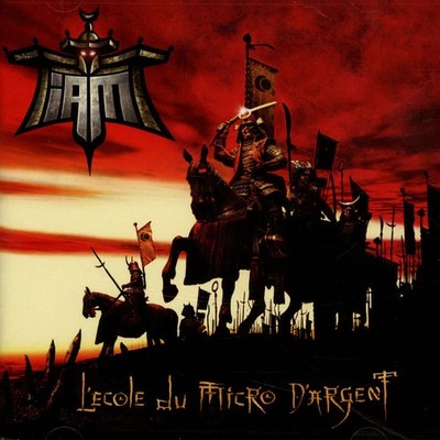 IAM - L'ecole Du Micro D'Argent (1998 - EU - Original)