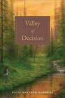 Valley of Decision by David Matthew Summers (Paperback / softback, 2013)