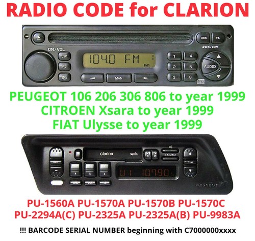 RADIO CODE CLARION PEUGEOT Fiat Models Only Peugeot Radio Ulysse Xsara C7 Stereo