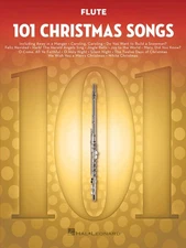 101 Christmas Songs for Flute | Easy Holiday Sheet Music Songbook for... 