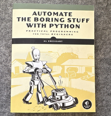 No Starch Press Automate the Boring Stuff with Python PB by Al Sweigart