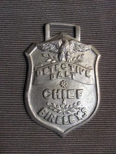 Eagle Shield * Detective Dalt Chief Bireleys * Vintage   Watch Fob  Stamped Zinc