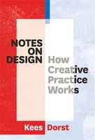 Kees Dorst | Notes On Design | Taschenbuch | Englisch (2017) | 208 S.
