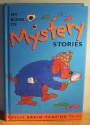 My book of mystery stories,Nicola Baxter