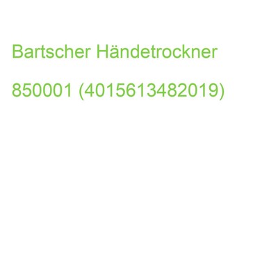 Bartscher Händetrockner 850001 (4015613482019)