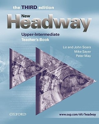 New Headway: Upper-Intermediate Third Edition: Teach... by Soars, John Paperback