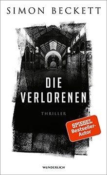Die Verlorenen: Thriller  von Beckett, Simon | Buch | Zustand gut