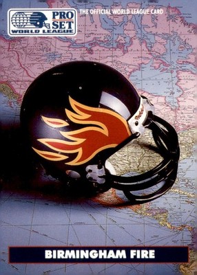 1991 Pro Set WLAF #2 Birmingham Fire Birmingham Fire WL Helmet Collectibles Card