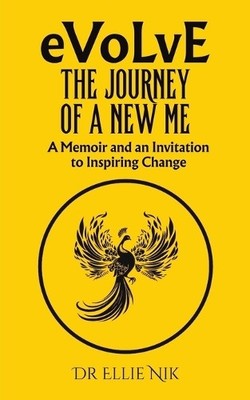 Evolve: The Journey of a New Me - 9781035871070