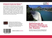 Antonio JóDar AbelláN | OptimizacióN De Recursos HíDricos En La Cabecera...