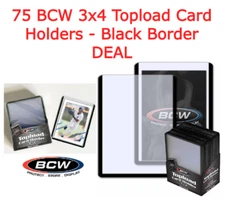 75 Quality BCW Toploader 3x4 Standard Trading Card Black Border Holder Rigid PVC