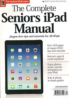 NEW! The Complete SENIORS iPAD MANUAL Guide Learn How Use Internet Explained $25