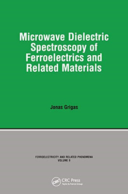 Microwave Dielectric Spectroscopy of Ferroelectrics and - Paperback / softback N