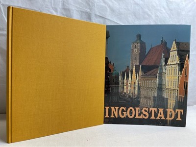 Ingolstadt. Bilder: Friedrich Mader. Text: Rudolf Koller. Mader, Friedrich und R