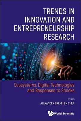 Trends In Innovation And Entrepreneurship Research: Ecosystem... - 9789811273285