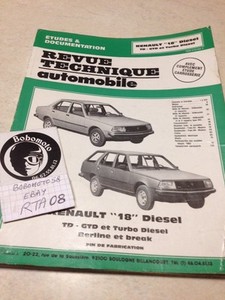 Details About Revue Technique Automobile Renault 18 R18 Diesel Td Gtd Turbo D Rta éd 87 Etai - 