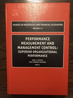 Performance Measurement And Management Control: Superior Organizational Per...