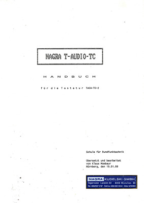 1 x Nagra T-Audio - TC Handbuch für Tastatur TACA-TC-2 in Deutsch ! ON ONE CD !