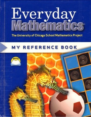 Everyday Mathematics: My Reference Book/Grades 1 & 2 (University of Chicago Scho